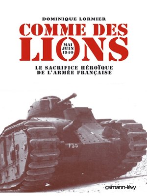 cover image of Comme des lions Mai-juin 1940